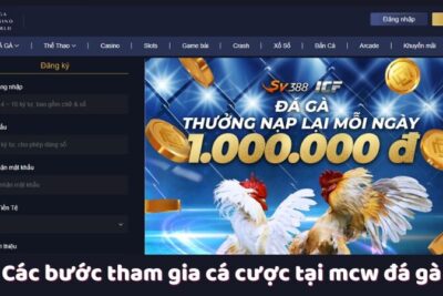 MCW – Nhà Cái Mcw Đá Gà Số 1 Châu Á